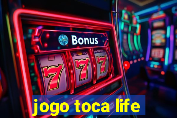 jogo toca life